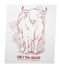 	Camiseta taurina Only the Brave 